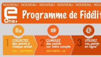 Programme Fidélité E One+